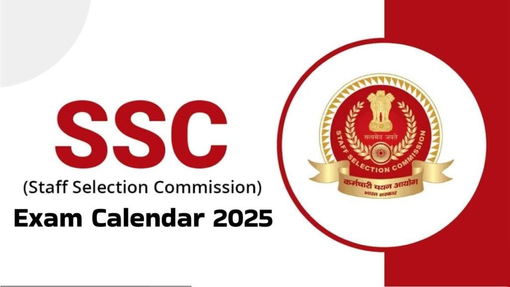 SSC Exam Calendar 2025